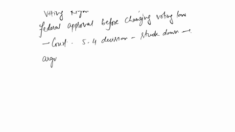 using-evidence-from-any-election-in-2014-or-later-argue-whether-or-not-you-believe-the-federal-government-should-have-the-power-of-pre-clearance-relating-to-election-laws-include-at-least-th-30887