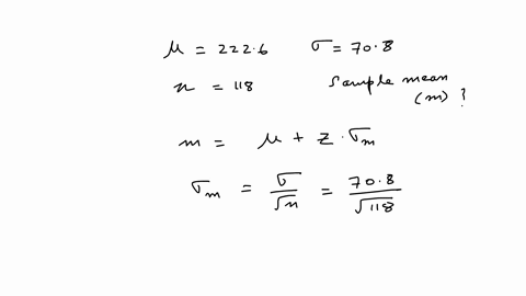 a-population-of-values-has-an-unknown-distribution-with-u-2226-and-o-708-you-intend-to-draw-a-random-sample-of-size-n-118-what-is-the-mean-of-the-distribution-of-sample-means-77895