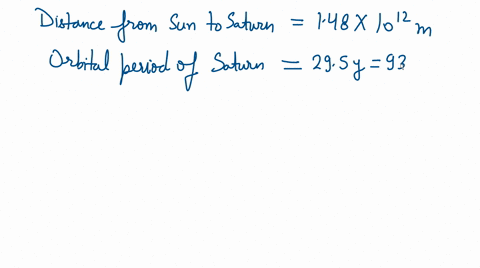 what-is-the-acceleration-of-saturn-toward-the-sun-assuming-a-circular-orbit-enter-the-magnitude-in-ms2-01337
