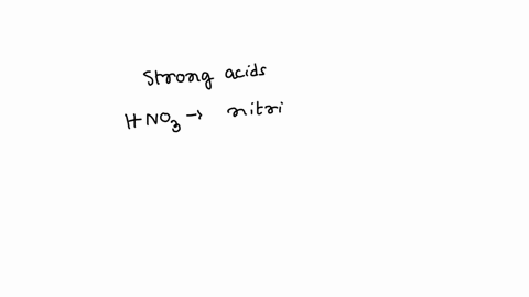 identify-the-strong-acids-hno3-hclo4-hbr-hf-hcl