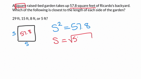 solve-the-following-problems_-10-a-square-raised-bed-garden-takes-up-578-square-feet-of-ricardo-s-back-yard-which-of-the-following-is-closest-to-the-length-of-each-side-of-the-garden-29-ft-1-17232