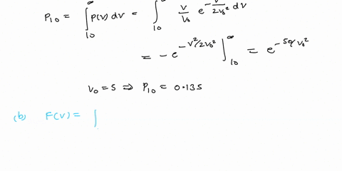 wind-speed-vt-at-given-location-approximates-a-rayleigh-distribution-with-probability-density-function-given-by-pv-exp-v-2v3-for-v-2-0-with-vo-5-m-s1-estimate-the-probability-of-the-windspee-89776