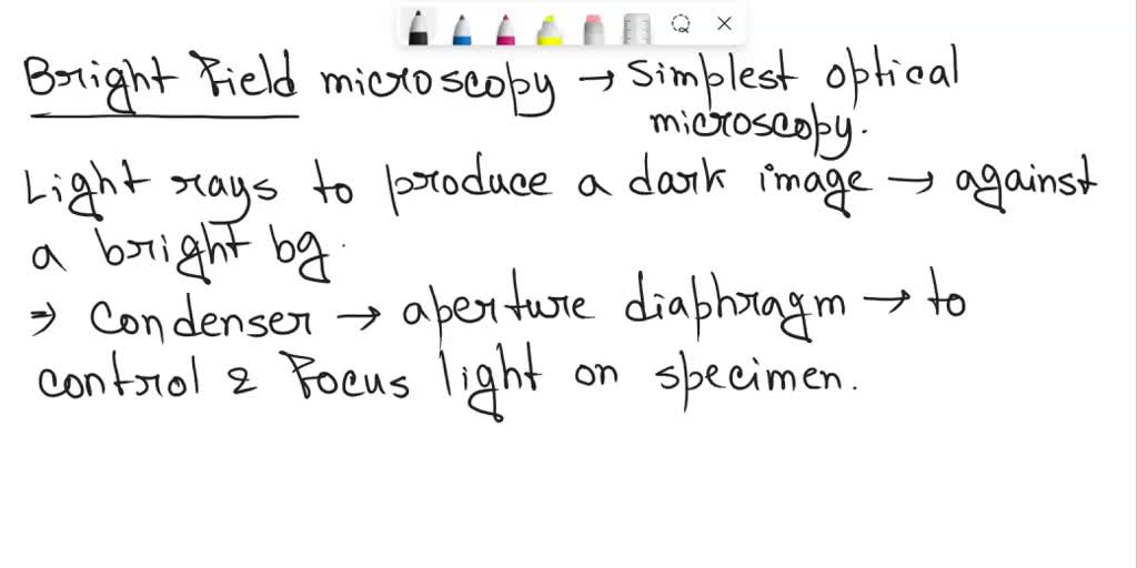 SOLVED Which statement about bright field microscopy is not true