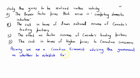 suppose-you-are-an-economist-advising-the-protection-of-canada-textile-the-canadian-government-as-to-and-weigh-those-industry-you-are-likely-to-whether-to-erect-trade-barriers-for-against-st-49033