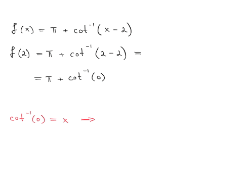 q13-given-that-fxpicot-1x-2-then-f2-a-fracpi2-b-frac32-pi-c-pi-d-undefined