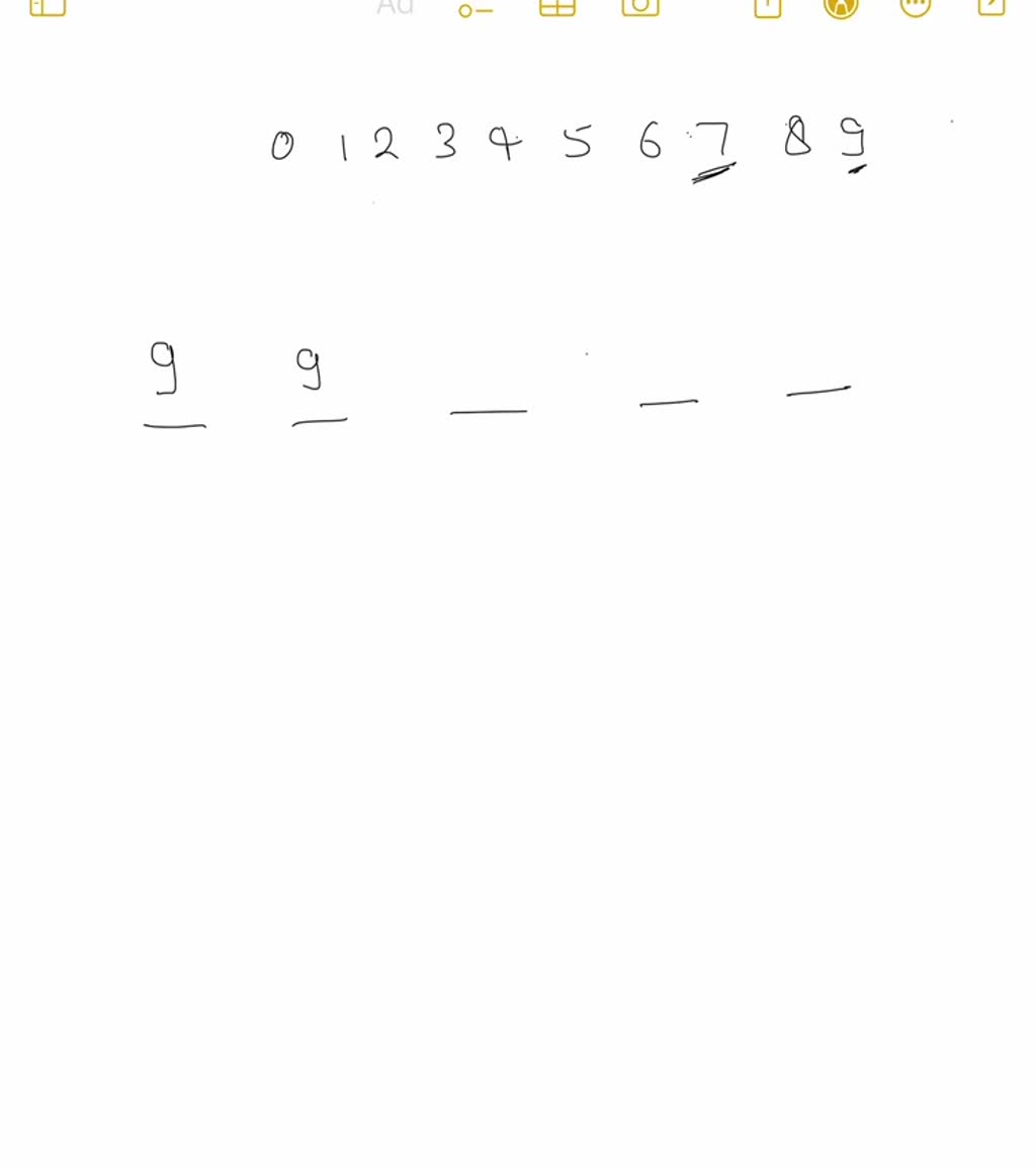 SOLVED: 7. Suppose a 5 digit code is set up so that the first 4 digits ...