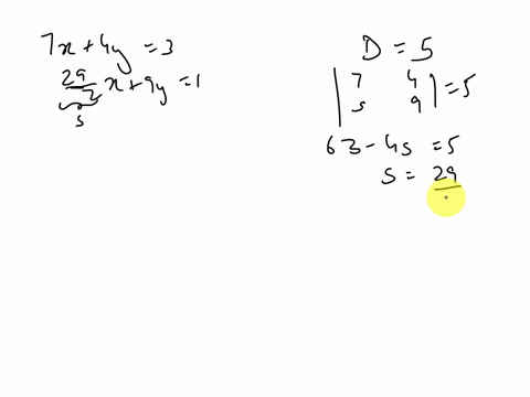 use-cramers-rule-to-find-the-solution-to-the-following-system-of-linear-equations-7x4y3-sr9y-1-the-determinant-of-the-coefficient-matrix-is-5-86888