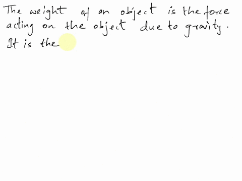 your-weight-is-properly-defined-as-question-6-options-the-amount-of-material-of-which-you-are-composed-the-gravitational-force-which-earth-exerts-on-you-the-gravitational-force-you-exert-on-15777