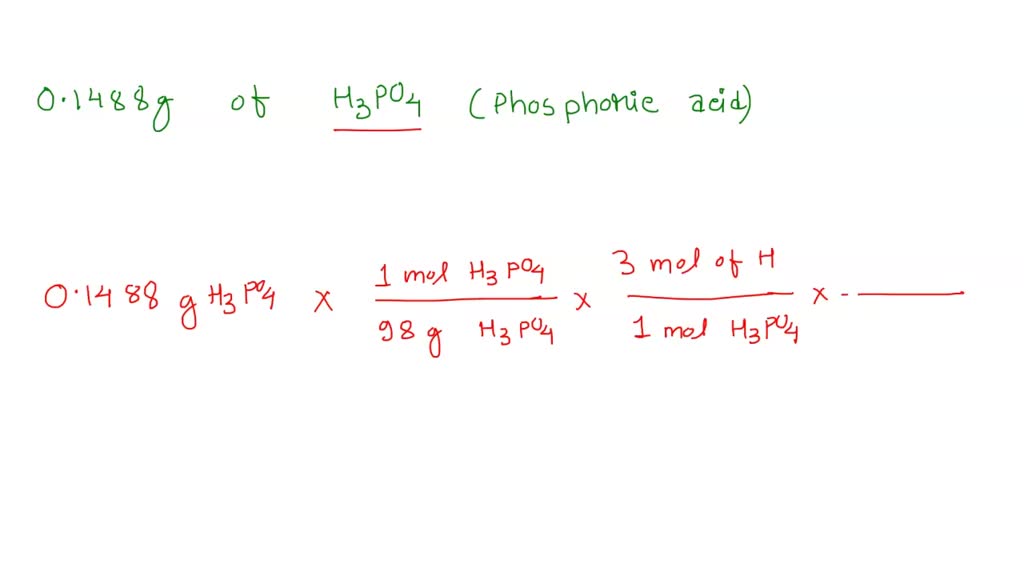 determine-the-quantity-of-hydrogen-atoms-in-0-1488-g-of-phosphoric-acid