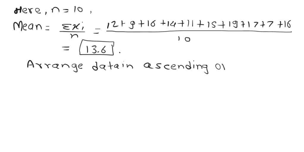 SOLVED: Given the following data set; find the mean median; mode; and ...