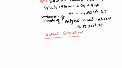 z71011uousan0-for-the-following-combustion-reaction-0l8z-hv6oht6oot6o9dhooohohoho-kj-when-a-752-g-sample-of-butyric-acid-molar-mass-8810-gmol-is-burned-how-much-energy-in-kj-is-released-as-h-53793
