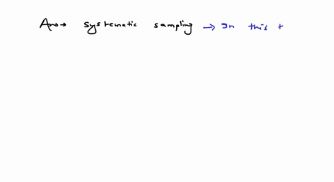 match-the-sample-of-students-with-the-correct-sampling-method-every-fourth-student-on-the-class-list-cluster-convenience-random-systematic-37433