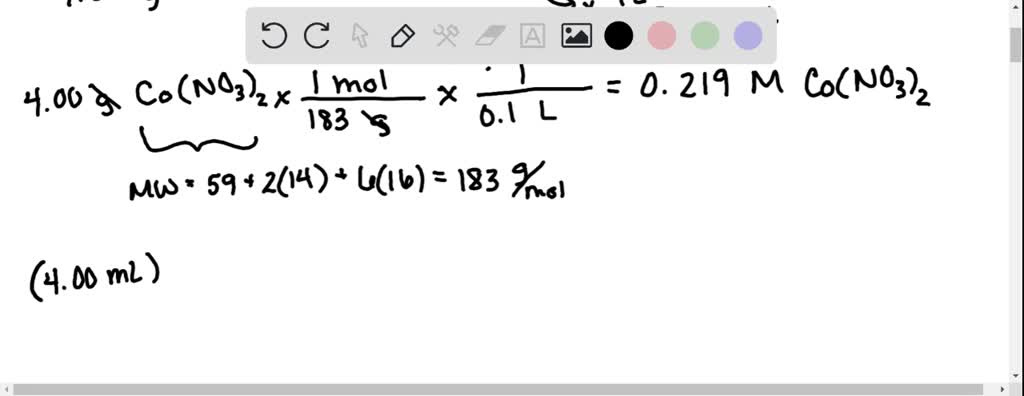 SOLVED: A student dissolved 4.00 g of Co(NO3)2 in enough water to make ...