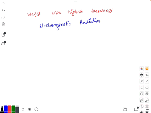 18-waves-with-the-highest-frequency-is-aradio-waves-b-infrared-cultraviolet-dgamma-rays