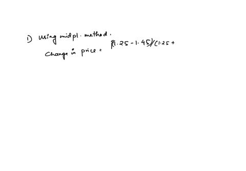suppose-the-price-of-product-x-is-reduced-from-145-to-125-and-as-a-result-the-quantity-of-x-demanded-increases-from-2000-to-2200-using-the-midpoint-method-the-price-elasticity-of-demand-for-18582