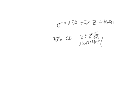 you-are-given-the-sample-mean-and-the-population-standard-deviation-use-this-information-to-construct-the-90-and-95-confidence-intervals-for-the-population-mean-interpret-the-results-and-com-22658