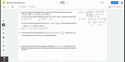 1-pts-let-f-and-g-be-differentiable-functions-for-which-the-following-information-is-known-f26-g2-2-f-2-13-g2-3-let-h-be-the-new-function-defined-by-the-rule-hx-3fx-4gx-_-determine-h2-and-h2-56237