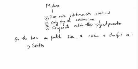 a-mixture-can-be-classified-as-a-solution-suspension-or-colloid-based-on-____-a-the-scattering-of-its-particles-b-the-size-of-its-particles-c-the-color-of-its-particles-d-the-total-number-of-17044