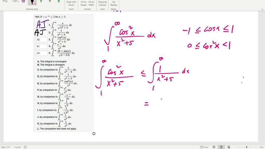 Solved For Each Of The Improper Integrals Below If The Comparison Test