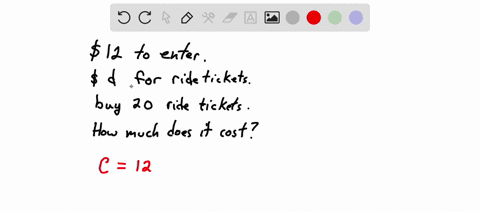 it-costs-twelve-dollars-to-get-in-to-the-fair-tickets-for-rides-cost-extra-and-are-d-dollars-each-if-tyra-buys-20-tickets-how-much-would-it-cost-her-for-the-fair-12-200-120-20-12-200-20d-12-19304