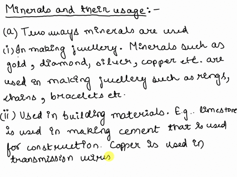 describe-two-ways-minerals-are-used-by-people-then-explain-how-the-increasing-human-population-affects-mineral-use-and-why-this-could-be-a-problem-92682
