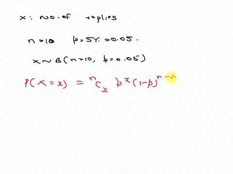 a-man-sends-a-message-to-10-different-people-and-waits-one-day-for-a-reply-back-there-is-a-5-probability-he-gets-a-reply-from-one-person-within-a-day-1-what-is-the-probability-he-gets-at-lea-36785