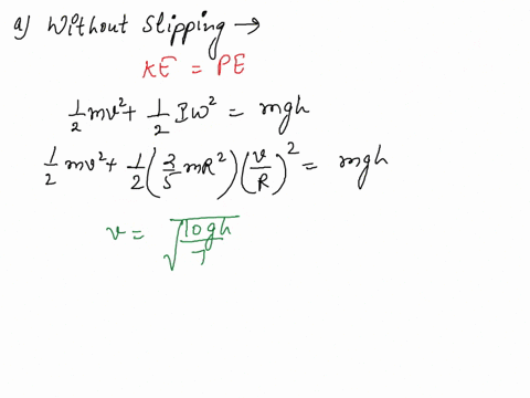 a-solid-sphere-is-released-from-height-h-from-the-top-of-an-incline-making-an-angle-with-the-horizontal-a-calculate-the-speed-of-the-sphere-when-it-reaches-the-bottom-of-the-incline-in-the-c-06027