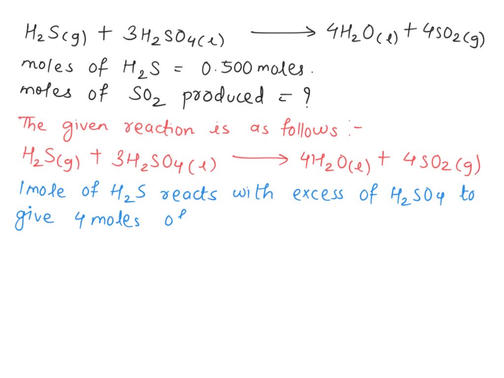 SOLVED: React to form concentrated sulfuric acid sulfide and following ...