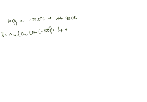 the-enthalpy-change-for-converting-100-g-of-ice-at-250c-to-water-at-700c-is-kj-the-specific-heats-0f-ice-water-and-steam-are-209-wk-418wk-and-184wgk-respectively-for-hzo-ahfus-601-kjlmoland-90558