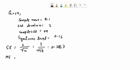 1-assume-that-for-a-random-sample-of-size-49-with-an-observed-sample-mean-of-81-and-sample-standard-deviation-of-2-the-interval-768852-is-proposed-as-a-confidence-interval-for-the-population-68823