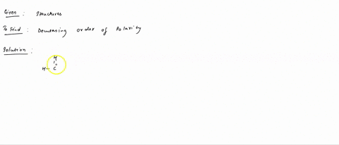 arrange-the-highlighted-bonds-in-the-table-below-in-decreasing-order-of-polarity-that-is-pick-for-the-most-polar-bond-pick-2-for-the-next-most-polar-bond-and-so-on_-bond-polarity-choose-one_-54197