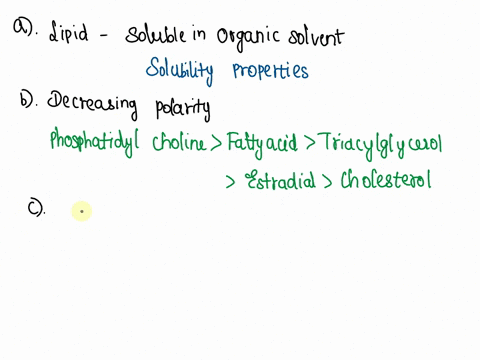 thinking-about-lipids-you-should-be-able-to-answer-each-of-the-following-questions-based-on-the-prop-63274