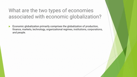 what-are-the-two-types-of-economies-associated-whit-economic-globalization-31733