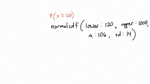 assume-that-x-has-a-normal-distribution-with-the-specified-mean-and-standard-deviation-find-the-indicated-probability-round-your-answer-to-four-decimal-places-106-14-px-120-89118