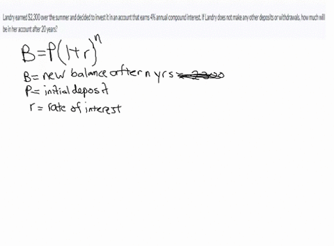 landry-earned-2300-over-the-summer-and-decided-to-invest-it-in-an-account-that-earns-4-annual-compound-interest-if-landry-does-not-make-any-other-deposits-or-withdrawals-how-much-will-be-in-67137