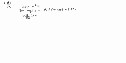 use-implicit-differentiation-to-find-dydx-2xy-y2-1-a-b-c-d-67342