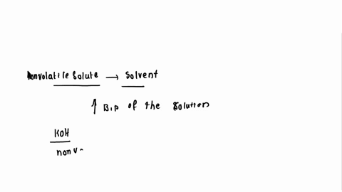 dissolving-solute-such-koh-in-solvent-such-as-water-results-in-an-increase-in-the-melting-point-of-the-liquid-b-a-decrease-in-the-boiling-point-of-the-liquid-decrease-in-the-vapor-pressure-o-69331