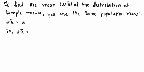 a-population-of-values-has-a-normal-distribution-with-23712371-and-224224-you-intend-to-draw-a-random-sample-of-size-n11n11-what-is-the-mean-of-the-distribution-of-sample-means-xx-what-is-th-09958
