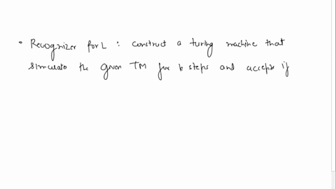 5-let-l-be-the-language-consisting-of-pairs-mkwhere-m-is-a-turing-machine-and-k-is-an-integersuch-thatlmk-aprove-that-lis-recognizable-b-prove-that-lis-not-decidable-hint-in-the-apartusing-a-94688