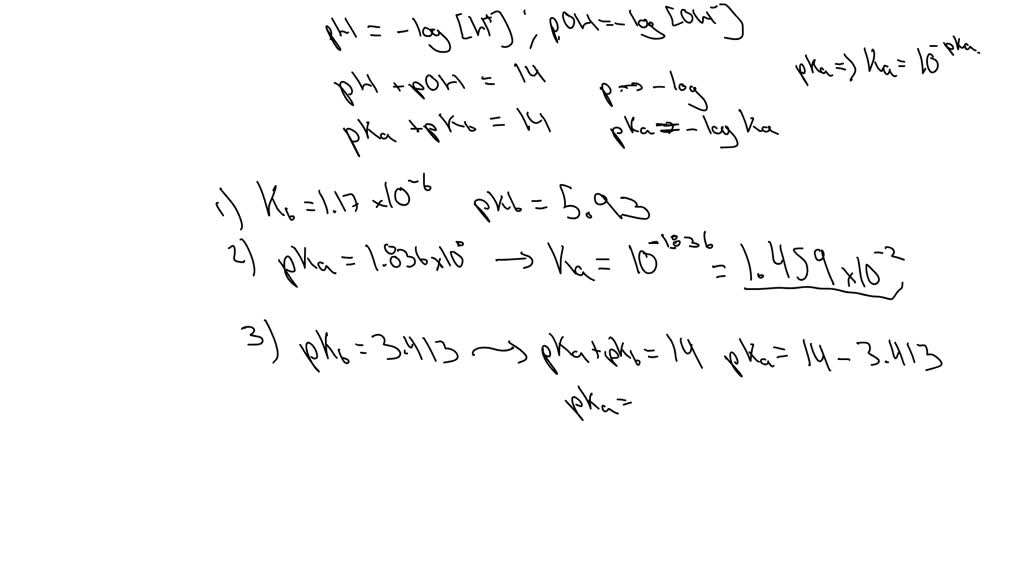 SOLVED: A base is found to have Kb = 1.17x10-6. What is the pKb for ...