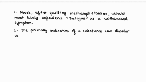 mark-describes-being-on-methamphetamine-as-its-unlimited-powerits-energy-which-of-the-following-would-mostly-likely-be-a-withdrawal-symptom-mark-would-have-experienced-after-he-quit-using-me-16975