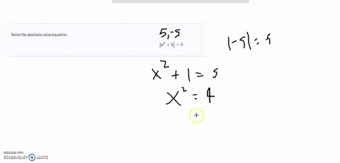 solve-the-absolute-value-equation-leftx21right5-52888