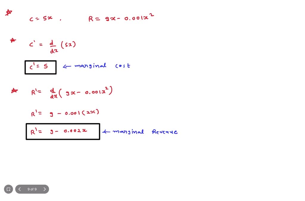 SOLVED: Find the marginal cost, marginal revenue, and marginal profit ...
