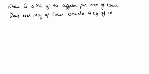 typically-a-cup-of-tea-or-one-bag-has-approximately-70-mg-of-caffeine-in-it-if-the-amount-of-caffeine-per-mass-of-leaves-is-40-what-is-the-mass-of-tea-in-a-standard-bag-please-show-work-answ-48034
