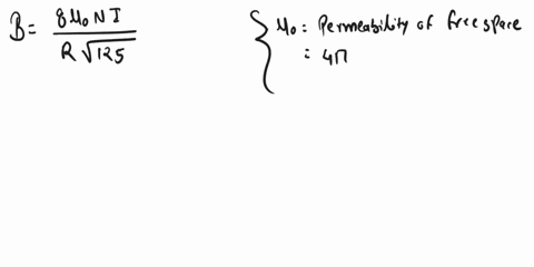 anlxlkllu-the-megnetic-field-produced-by-the-helmnholtz-coil-at-the-center-of-the-coil-at-the-position-of-the-vucuum-tube-is-givcn-by-bpuni-rv12s-where-n-is-the-number-of-tums-in-one-ofthe-c-14968