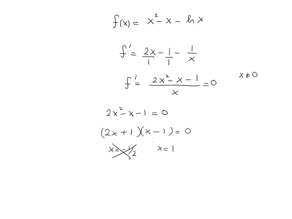SOLVED F x X 2 X Ln x Find The Local Minimum Value solved-f-x-x-2-x-ln-x-find-the-local-minimum-value