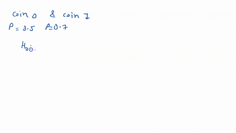 consider-a-coin-tossing-experiment-in-which-we-have-two-coins-coin-0-and-coin-the-probabilities-p-of-heads-are-equal-to-05-and-07-respectively-you-are-handed-one-of-the-coins-you-do-not-know-65637