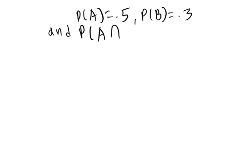 two-events-a-and-b-are-such-that-pa-05-pb-03-and-pa-b-01-calculate-a-pab-b-pba-2