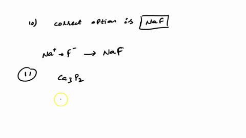 10-predict-the-ionic-compound-that-would-form-when-each-of-these-two-ions-come-together-na-and-f-select-one-na3f-naf2-naf-naf3-na2f-11-predict-the-ionic-compound-that-would-form-when-each-of-90571