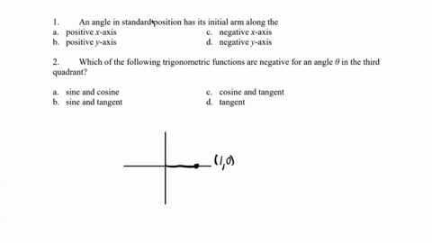 an-angle-in-standard-position-has-its-initial-arm-along-the-positive-x-axis-negative-x-axis-positive-y-axis-d_-negative-_-y-axis-2-which-of-the-following-trigonometric-functions-are-negative-96084
